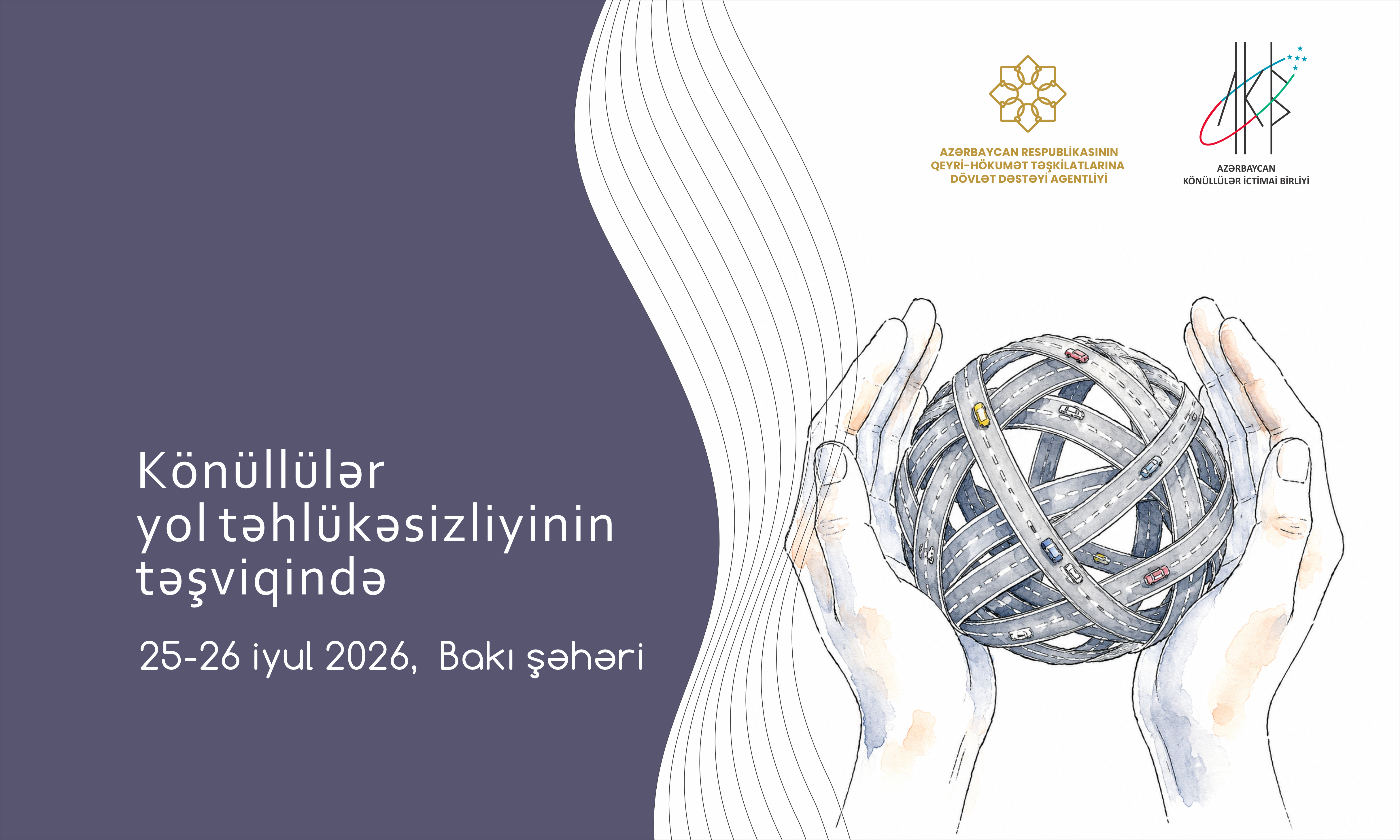 “Könüllülər yol təhlükəsizliyinin təşviqində” layihəsinə start verilir.